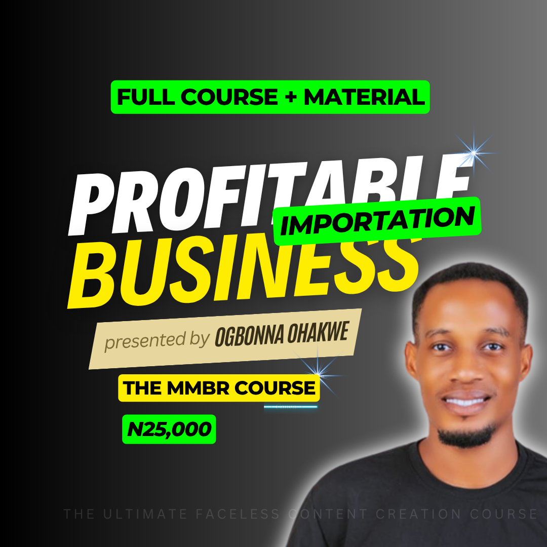 The Complete Importation Business Blueprint